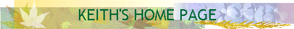 KEITH'S HOME PAGE