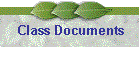 Class Documents